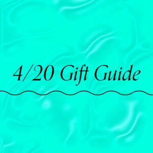 420 Gift Guide at The Travel Agency